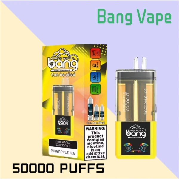 Bang with a vape puffs 50000 best quatily